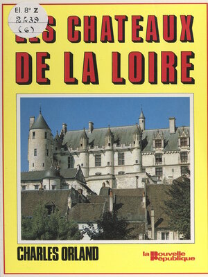 cover image of Les châteaux de la Loire